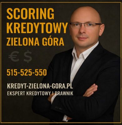 Scoring kredytowy Zielona Góra – ekspert kredytowy i prawnik analizujący scoring, zdolność kredytową i ryzyko kredytu hipotecznego w 2026 roku. Profesjonalne doradztwo, bezpieczna analiza bez zapytań, pomoc w poprawie punktów i zwiększeniu szans na kredyt.