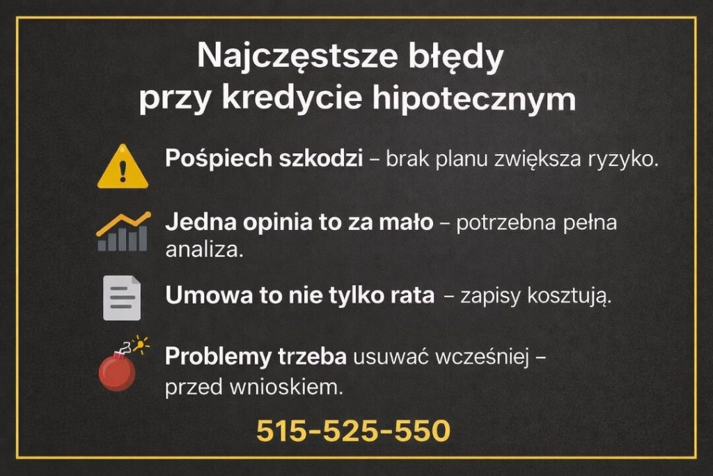 Ekspert od kredytów hipotecznych w Słubicach prezentujący najczęstsze błędy popełniane przez klientów, takie jak pośpiech, opieranie się na jednej opinii, nieuwzględnianie zapisów umowy oraz brak wcześniejszego uporządkowania sytuacji finansowej przed złożeniem wniosku.