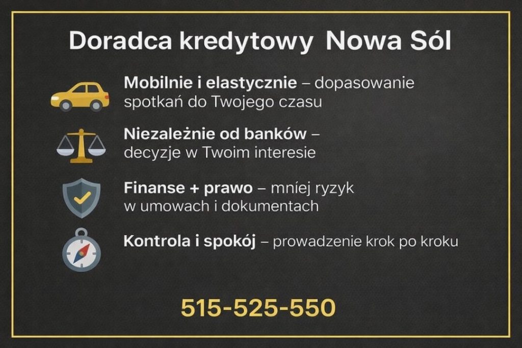 Doradca kredytowy w Nowej Soli oferujący mobilne i elastyczne wsparcie przy finansowaniu nieruchomości. Niezależność od banków, połączenie finansów i prawa oraz spokojne prowadzenie klienta krok po kroku przy wyborze najlepszego kredytu mieszkaniowego.