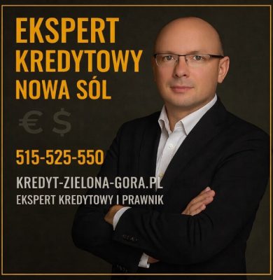 Ekspert kredytowy Nowa Sól – profesjonalny doradca kredytowy i prawnik w jednym, specjalizujący się w kredytach hipotecznych, analizie zdolności kredytowej 2026, negocjowaniu warunków kredytu oraz bezpiecznym doradztwie finansowym dla klientów z Nowej Soli i okolic