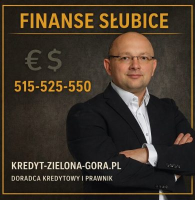 Grafika promocyjna finanse Słubice: doradca kredytowy i prawnik na ciemnym tle, hasło „Finanse Słubice”, symbole walut, numer 515-525-550 oraz adres kredyt-zielona-gora.pl. Materiał do artykułu o kredyt mieszkaniowy i hipotekę w Słubicach. Spójna typografia w złocie i ramka.