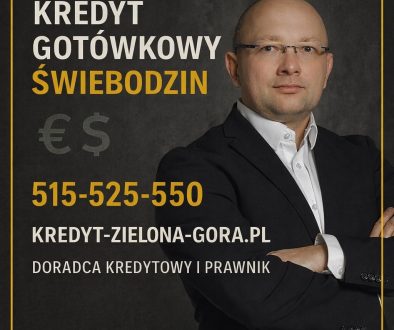 Kredyt gotówkowy Świebodzin - doradca kredytowy i prawnik prezentują bezpieczne finansowanie gotówkowe dla mieszkańców Świebodzina. Pomoc w analizie zdolności kredytowej 2026, negocjacji warunków umowy oraz wyborze korzystnej pożyczki gotówkowej bez ryzyka i ukrytych kosztów.